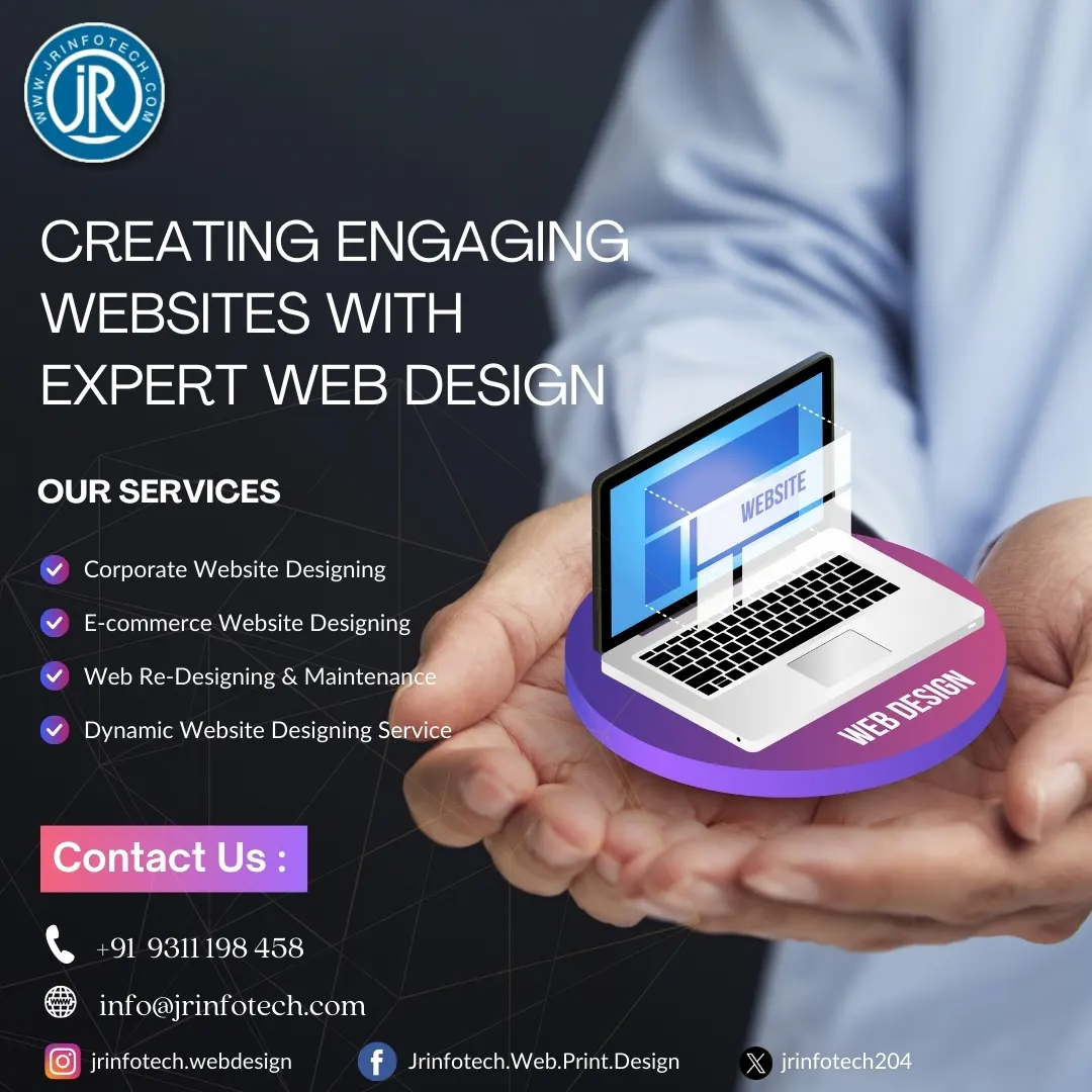 Elevate Your Online Presence with the Best Website Designer in Delhi: JR Infotech